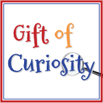 Gift of Curiosity