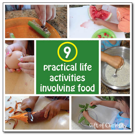9 practical life activities involving food || Gift of Curiosity