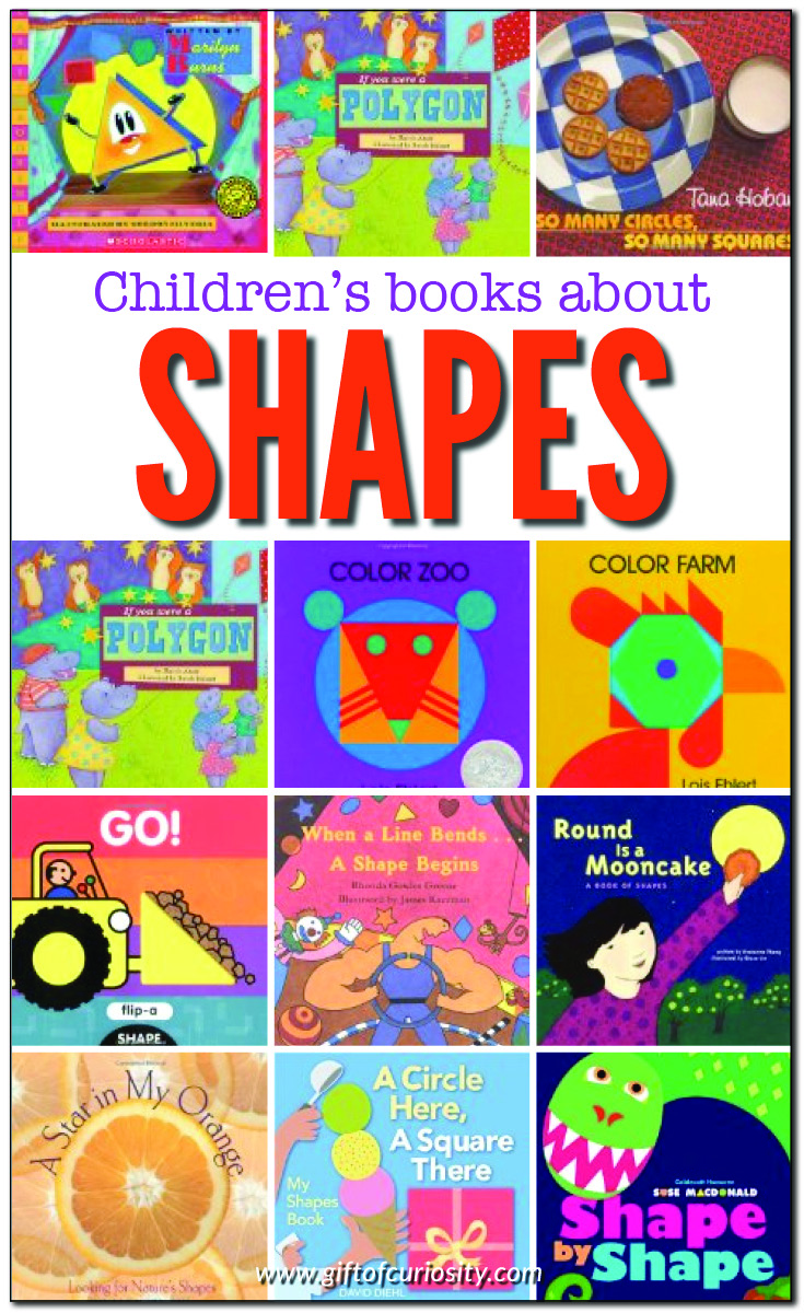 Children's books about shapes | Books about shapes to read to your kids | Awesome shape books for preschool | #shapes #giftofcuriosity || Gift of Curiosity