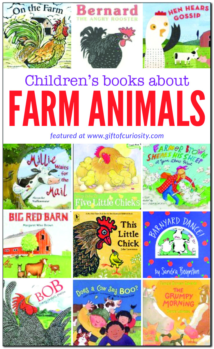 Children's books about farm animals | Great books about farm animals to read to kids #farm #booklist #giftofcuriosity || Gift of Curiosity