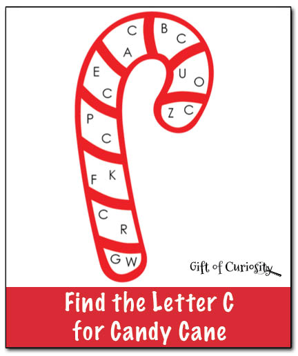 Find the Letter C for Candy Cane: kids use do-a-dot markers, stickers, or crayons to find and mark the target letter || Gift of Curiosity