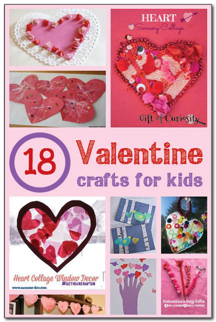 18 Valentine crafts for kids || Gift of Curiosity