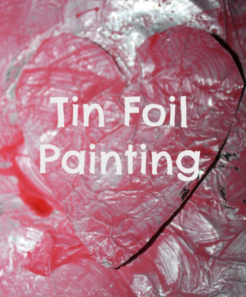 Valentines Tin Foil Painting Activity from Little Bins for Little Hands