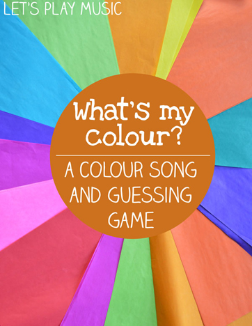 Color song and guessing game from Let's Play Music