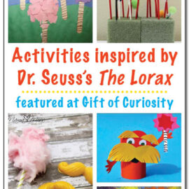 Activities inspired by The Lorax || Gift of Curiosity