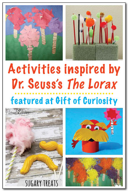 Activities inspired by The Lorax || Gift of Curiosity