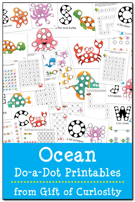 Ocean Do-a-Dot Printables - 28 pages of ocean do-a-dot worksheets to help kids work on shapes, colors, patterns, letters, and numbers #DoADot || Gift of Curiosity