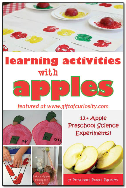 Apple-themed learning activities - ideas for learning letters, practicing sight words, patterning, counting, science and more. . . all with an apple theme! #apples #handsonlearning || Gift of Curiosity
