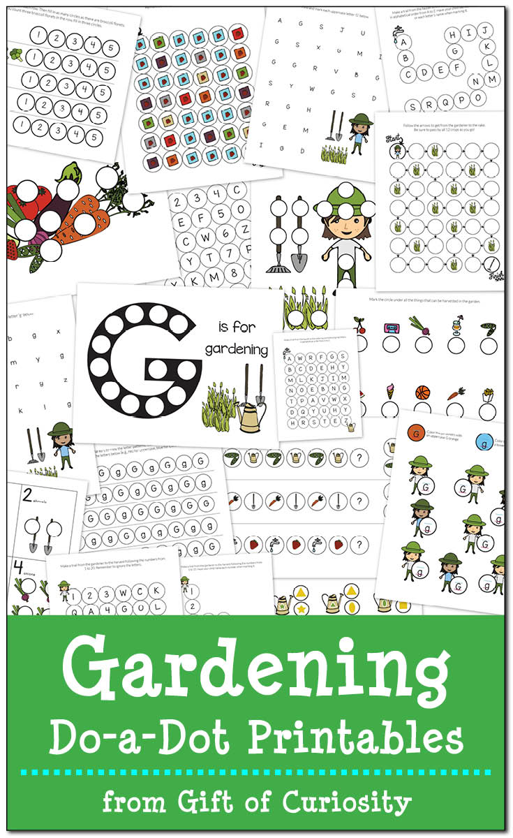 Free Gardening Do-a-Dot Printables: 19 pages of gardening do-a-dot worksheets for kids ages 2-6. What a great pack for spring! || Gift of Curiosity