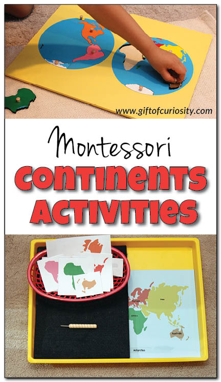 4 simple Montessori activities for teaching the continents to young kids. These four activities will have your kids recognizing and naming the continents in no time! My kids would love #2! || Gift of Curiosity