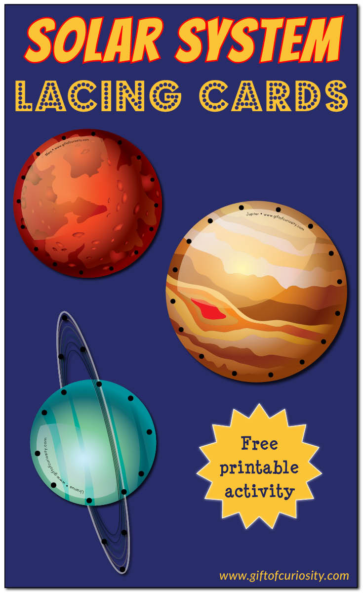 Free solar system lacing cards you can print and make yourself. This set features all eight planets as well as the sun and moon. This is a great fine motor activity for young kids who are learning about space! || Gift of Curiosity