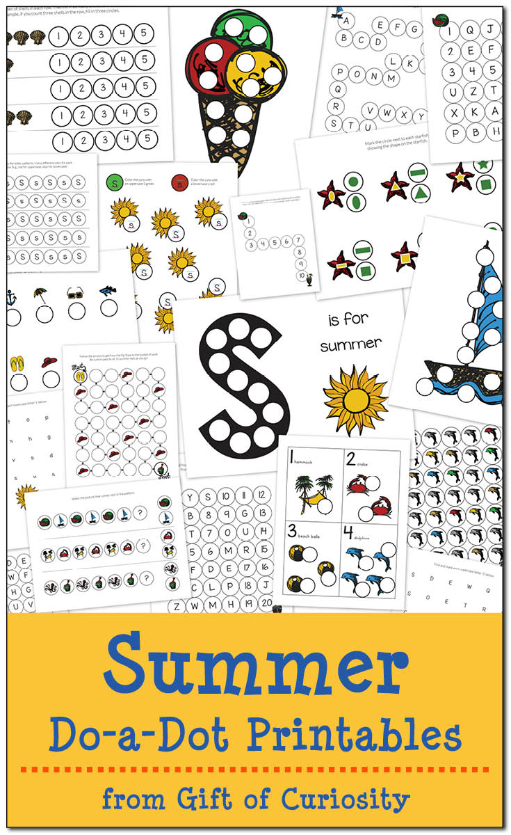 Free Summer Do-a-Dot Printables: 19 pages of summer dot worksheets for kids ages 2-6. Great fun for summer learning! || Gift of Curiosity