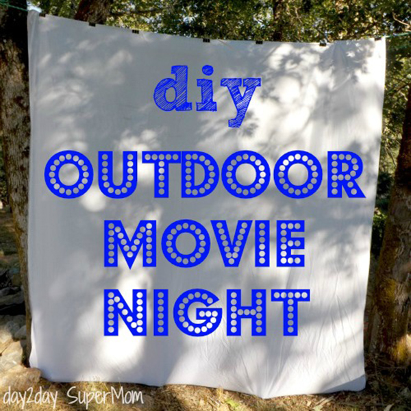 DIY outdoor movie night from The Taylor House