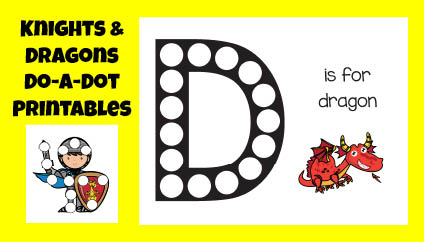Knights and Dragons Do-a-Dot Printables {free} - Gift of Curiosity