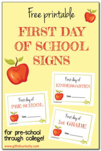 Free printable First Day of School signs - Gift of Curiosity