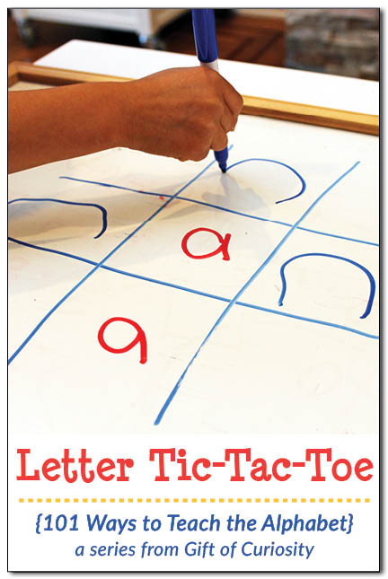 Looking for a creative way to teach the alphabet? Trying to help your child learn her letters? Try a round of Letter Tic-Tac-Toe to make learning letters fun! If your child loves tic-tac-toe, this is a great way to get her practicing her letters! || Gift of Curiosity