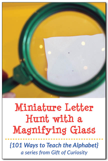 Pair a magnifying glass with a free printable and send your kids on a miniature letter hunt! Great for teaching the alphabet and supporting letter recognition. Plus, kids love using a magnifying glass to look at tiny objects! || Gift of Curiosity