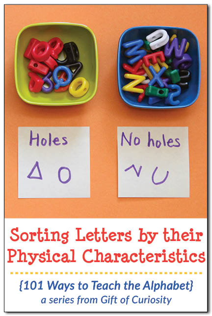 Sorting letters by their physical characteristics is a great way for young learners to attend to the shapes of letters {101 Ways to Teach the Alphabet} || Gift of Curiosity