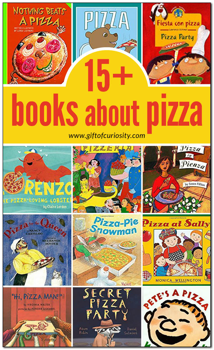 Review of 15+ books about pizza for kids | Children's books about pizza || Gift of Curiosity