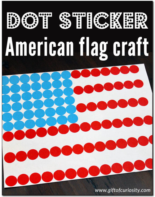 Dot sticker American flag craft for kids - Gift of Curiosity