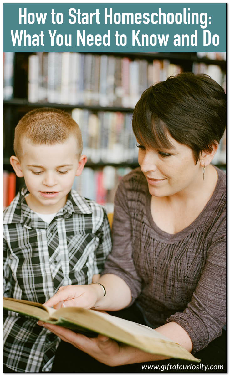 How to Start Homeschooling: What You Need to Know and Do - Gift of ...