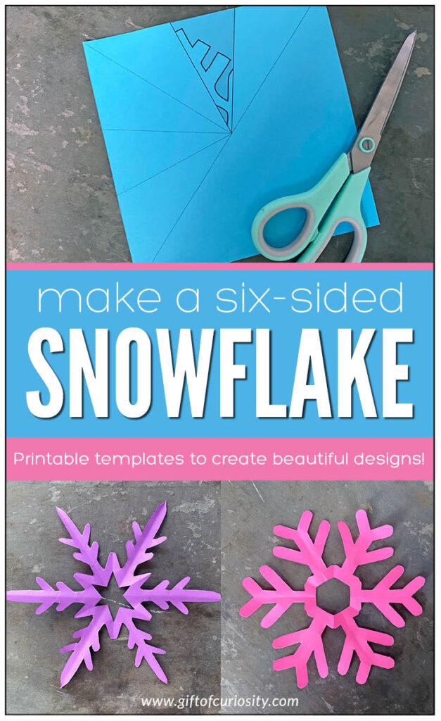 How to Make a Six-Sided Paper Snowflake, including printable templates to help you create beautiful designs! #winter #snowflakes #giftofcuriosity || Gift of Curiosity