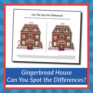 Gingerbread House: Can You Spot the Differences?